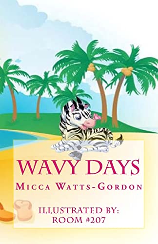 Stock image for Wavy Days for sale by THE SAINT BOOKSTORE
