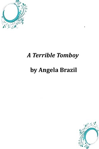 9781497350137: A Terrible Tomboy