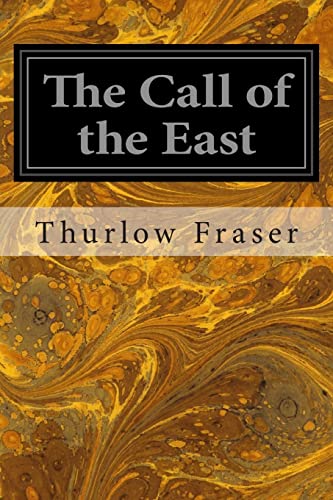 Stock image for The Call of the East for sale by THE SAINT BOOKSTORE