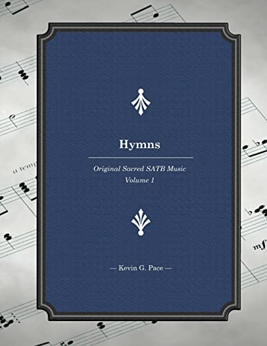 Stock image for Hymns: Original Sacred SATB Music for sale by Lucky's Textbooks