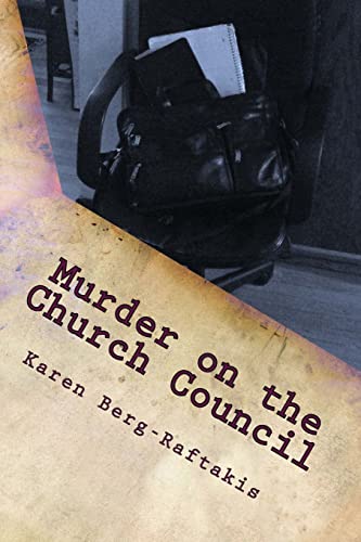 Beispielbild fr Murder on the Church Council: an Arianna Archer Murder Mystery zum Verkauf von HPB-Ruby