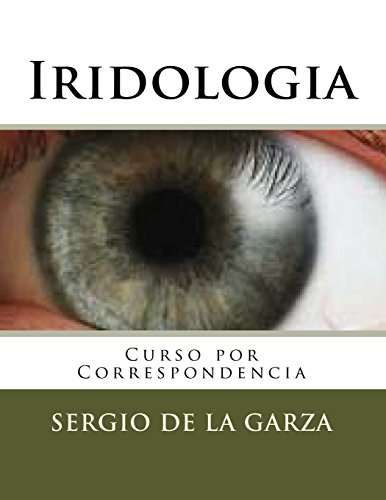 Beispielbild fr Iridologia: Curso Por Correspondencia zum Verkauf von Revaluation Books