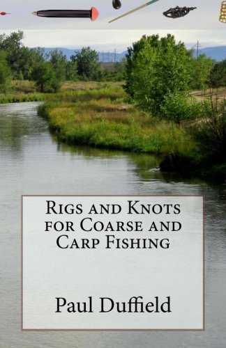 Beispielbild fr Rigs and Knots for Coarse and Carp Fishing zum Verkauf von WorldofBooks