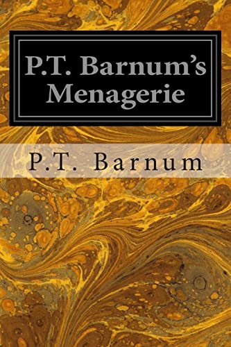 Imagen de archivo de P.T. Barnum's Menagerie a la venta por ThriftBooks-Atlanta