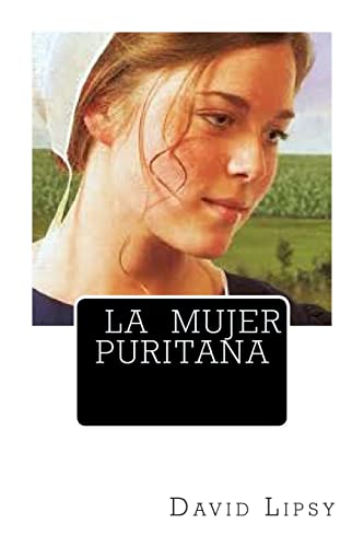Stock image for La Mujer Puritana for sale by THE SAINT BOOKSTORE
