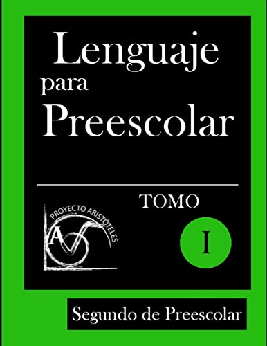 Stock image for Lenguaje para Preescolar - Segundo de Preescolar - Tomo I for sale by THE SAINT BOOKSTORE