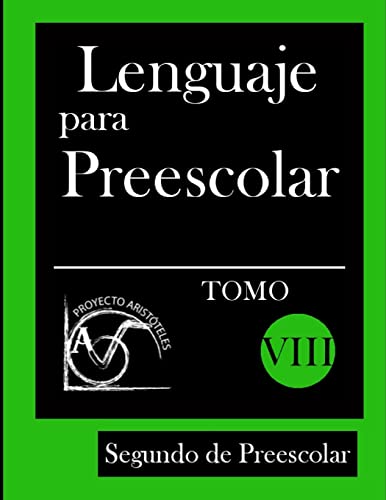 Imagen de archivo de Lenguaje para Preescolar - Segundo de Preescolar - Tomo VIII a la venta por THE SAINT BOOKSTORE