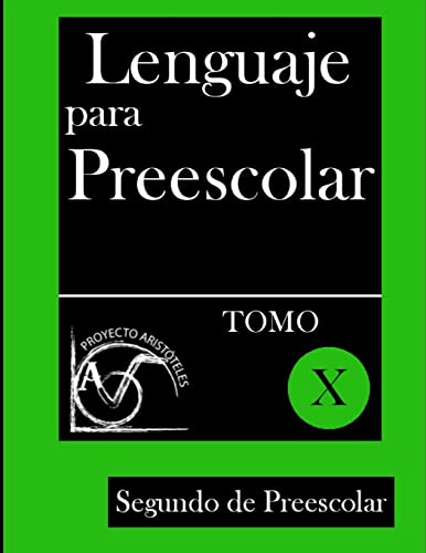 Stock image for Lenguaje para Preescolar - Segundo de Preescolar - Tomo X for sale by THE SAINT BOOKSTORE