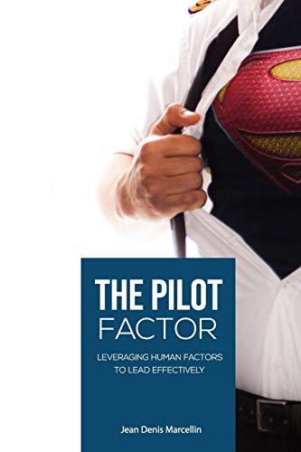 Beispielbild fr The Pilot Factor: A fresh look into Crew Resource Management zum Verkauf von Indiana Book Company