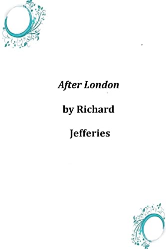 9781497376328: After London