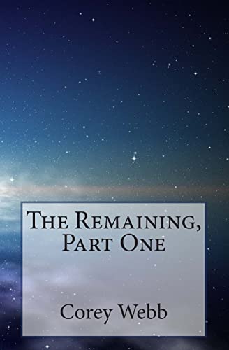 9781497378865: The Remaining, Part One
