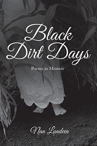 9781497381261: Black Dirt Days: Poems as Memoir