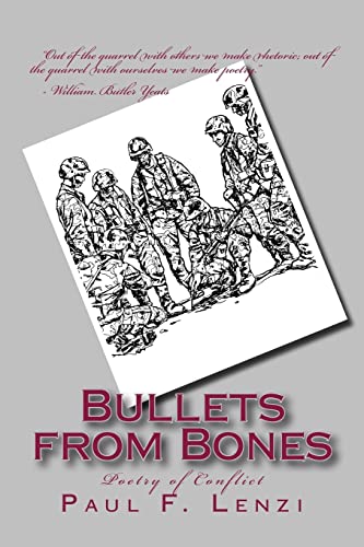 9781497381902: Bullets from Bones: Poetry of Conflict