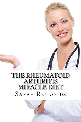 Stock image for The Rheumatoid Arthritis Miracle Diet for sale by Books From California