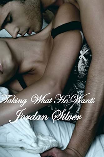 Stock image for Taking What He Wants for sale by Jenson Books Inc