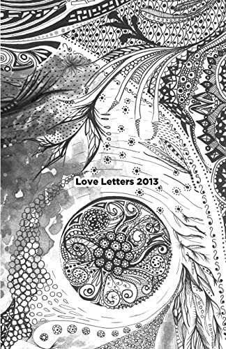 Beispielbild fr Love Letters 2013 zum Verkauf von THE SAINT BOOKSTORE