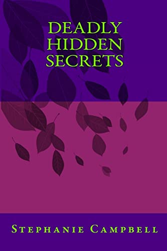 9781497406698: Deadly Hidden Secrets