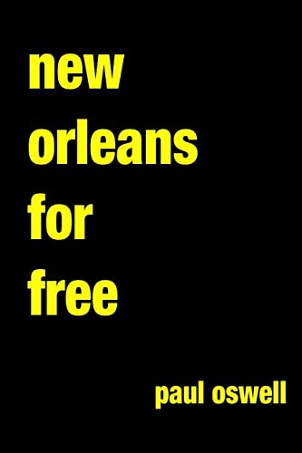 Stock image for New Orleans For Free for sale by ThriftBooks-Dallas