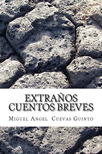 9781497408883: Extraos cuentos breves (Spanish Edition)