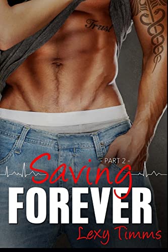 9781497409385: Saving Forever - Part 2: Volume 2