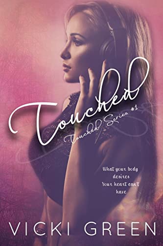 Beispielbild fr Touched (Touched Series #1) zum Verkauf von THE SAINT BOOKSTORE