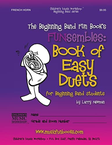 9781497410077: The Beginning Band Fun Book's FUNsembles: Book of Easy Duets (French Horn): for Beginning Band Students