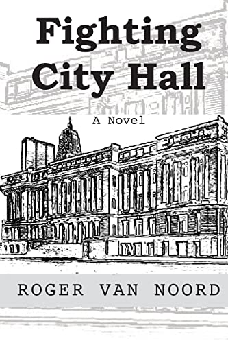 Stock image for Fighting City Hall for sale by THE SAINT BOOKSTORE