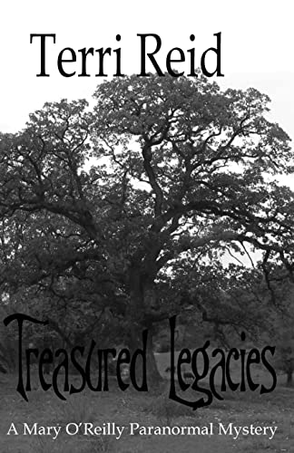 Stock image for Treasured Legacies: A Mary O'Reilly Paranormal Mystery - Book Twelve for sale by ThriftBooks-Dallas