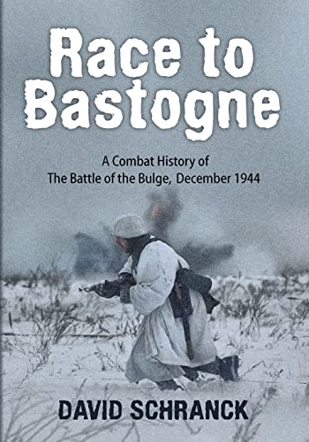 Beispielbild fr Race to Bastogne: A Combat History of the Battle of the Bulge, December 1944 (Key Battles of the Second World War) zum Verkauf von Fergies Books