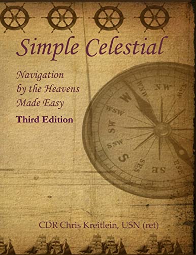 9781497418912: Simple Celestial: Navigation by the Heavens Made Easy