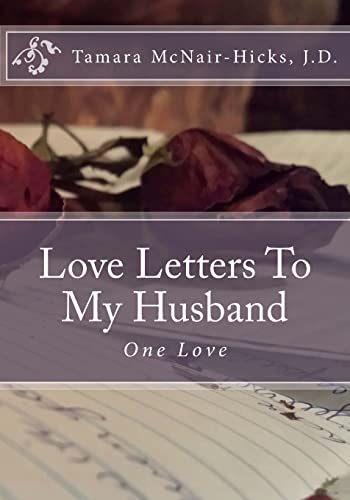 Stock image for One Love: Love Letters To My Husband for sale by SecondSale