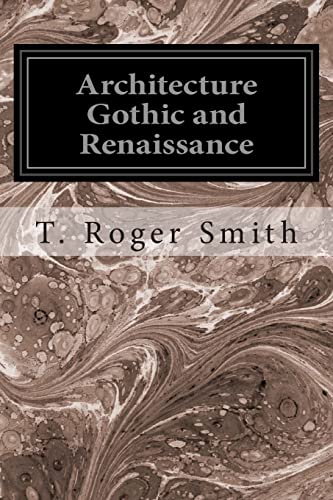 Beispielbild fr Architecture Gothic and Renaissance zum Verkauf von WorldofBooks