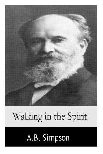 Stock image for Walking in the Spirit for sale by SecondSale