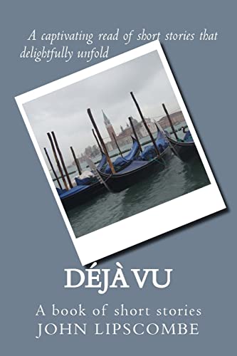 Stock image for Deja vu: A book of short stories for sale by ThriftBooks-Atlanta