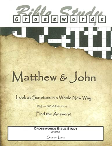 Imagen de archivo de Crosswords Bible Study: Matthew and John a la venta por THE SAINT BOOKSTORE