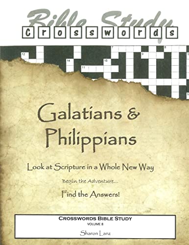 Imagen de archivo de Crosswords Bible Study: Galatians and Philippians a la venta por THE SAINT BOOKSTORE