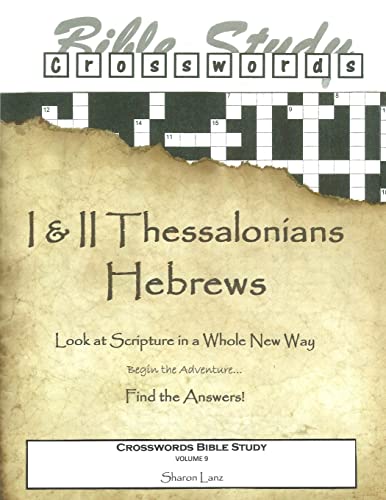 Imagen de archivo de Crosswords Bible Study: 1 and 2 Thessalonians and Hebrews a la venta por THE SAINT BOOKSTORE