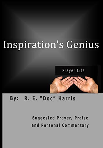 Imagen de archivo de Inspiration's Genius: Praise, prayer and worship - a personal perspective a la venta por ALLBOOKS1