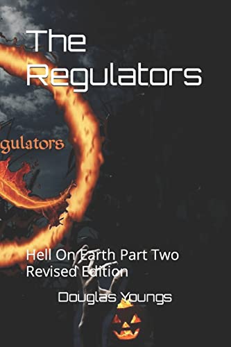 Imagen de archivo de The Regulators: Hell On Earth Part Two Revised Edition a la venta por Open Books