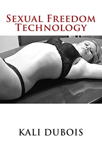 9781497435438: Sexual Freedom Technology: Volume 1