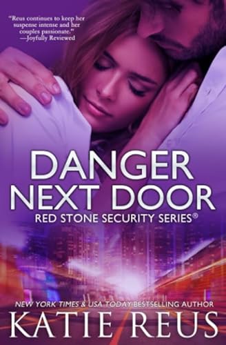 Stock image for Danger Next Door (Red Stone Security Series) for sale by SecondSale