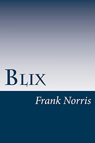 Blix (Paperback) - Frank Norris