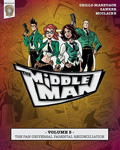9781497442658: The Middleman - Volume 5 - The Pan-universal Parental Reconciliation