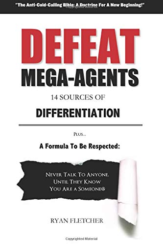 

Defeat Mega Agents: So You Can Stop Being The Small Guy In Your Marketplace