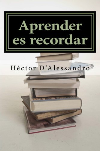 9781497445833: Aprender es recordar: Introduccin al pensamiento narrativo (Spanish Edition)