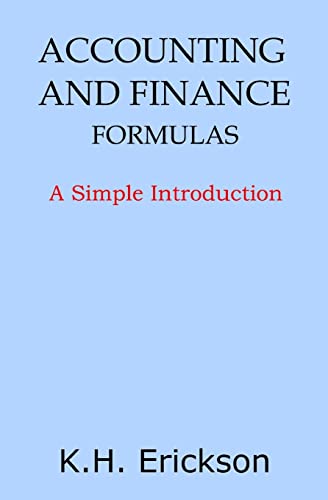 Stock image for Accounting and Finance Formulas: A Simple Introduction for sale by Save With Sam