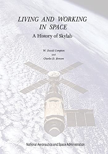 Imagen de archivo de Living and Working in Space: A History of Skylab a la venta por WorldofBooks