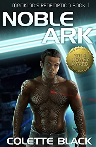 9781497456204: Noble Ark (Mankind's Redemption)