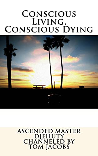 Imagen de archivo de Conscious Living, Conscious Dying a la venta por Save With Sam