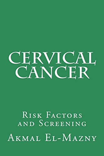 Imagen de archivo de Cervical Cancer: Risk Factors and Screening a la venta por HPB-Red